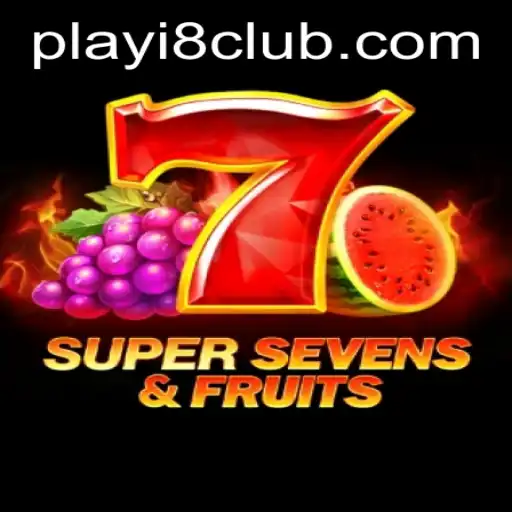 Exploring the Exciting World of 7SuperSevensFruits at i8Club.com