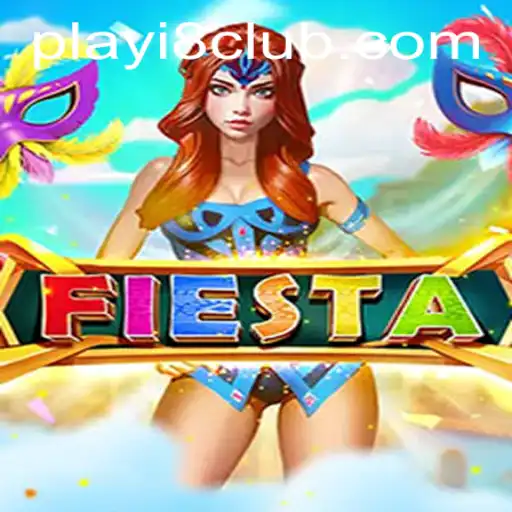 Fiesta: The Exciting World of i8Club.com Gaming