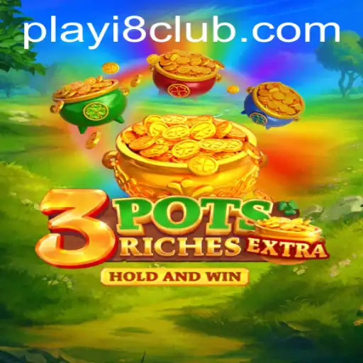 Exploring the Thrills of 3potsExtra on i8Club.com