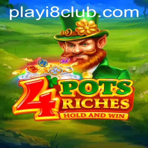 Discover the Thrilling World of 4potsriches at i8Club.com