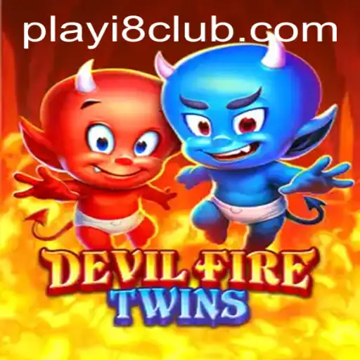 Exploring the Thrilling World of DevilFireTwins: A Comprehensive Guide