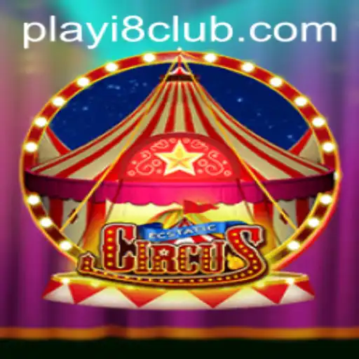 Discover the Excitement of EcstaticCircus at i8Club.com