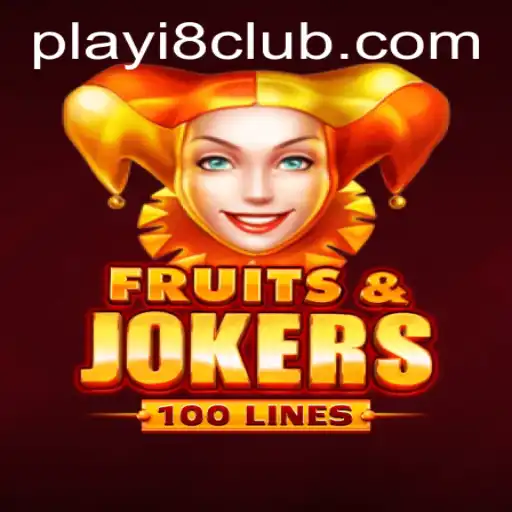 Exploring FruitsAndJokers100 by i8Club