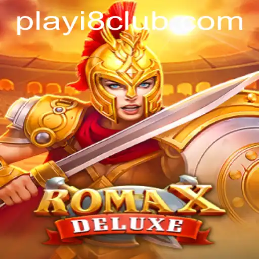 Discover the Exciting World of RomaXDeluxe at i8Club.com