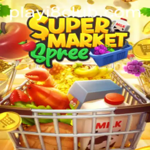 Explore the Exciting World of SupermarketSpree at i8Club.com