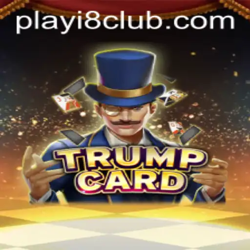Unveiling TrumpCard: A Captivating Game Experience by i8Club.com
